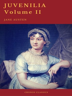 cover image of Juvenilia – Volume II (Cronos Classics)